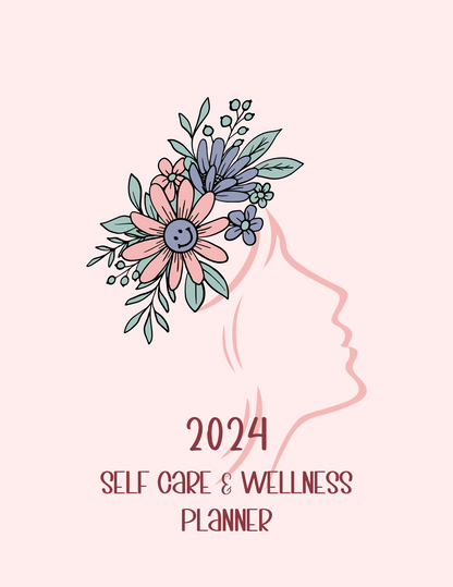 2024 Self Care & Wellness Planner - Digital download/Printable