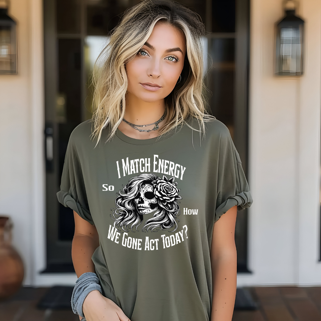 I Match Energy - Unisex T-Shirt