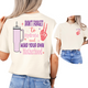 Don't Forget to Hydrate & Mind Your Own Motherhood - Unisex T-Shirt