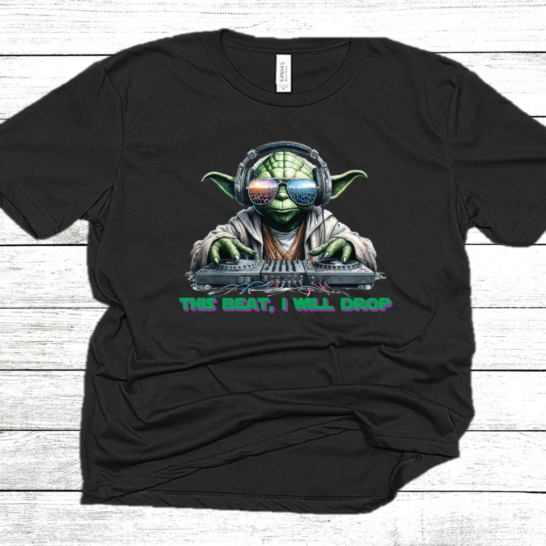 This Beat, I Will Drop - Unisex T-Shirt