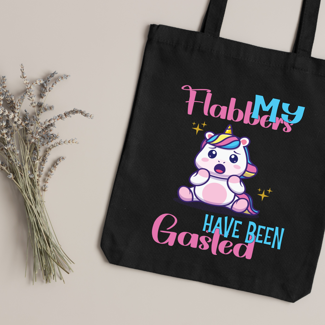 My Flabbers Have Been Gasted - Tote Bag